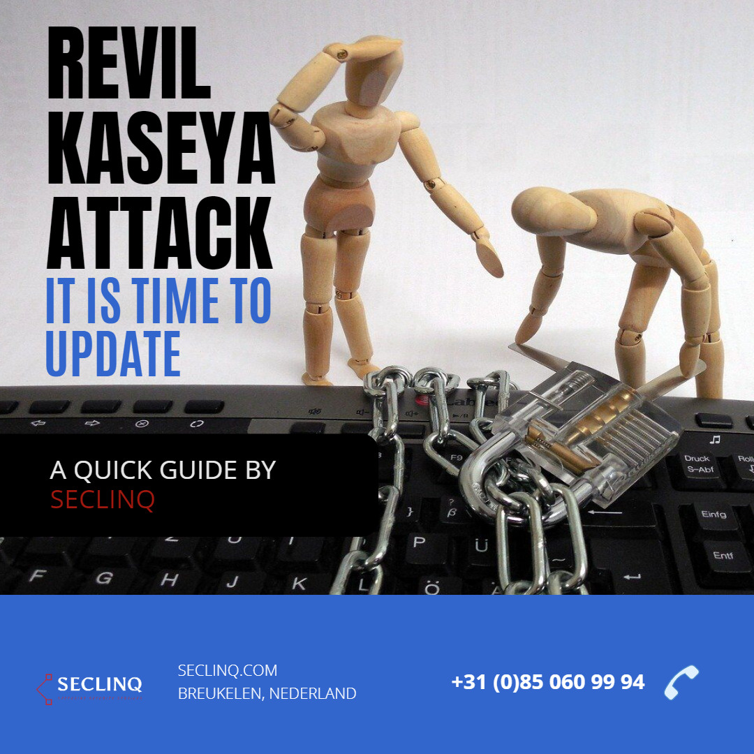 REvil Kaseya Attack – A guide to avoid being a victim